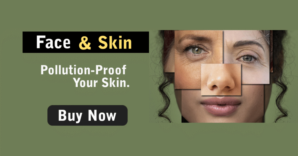 Face & skin ! Indiapollution.com